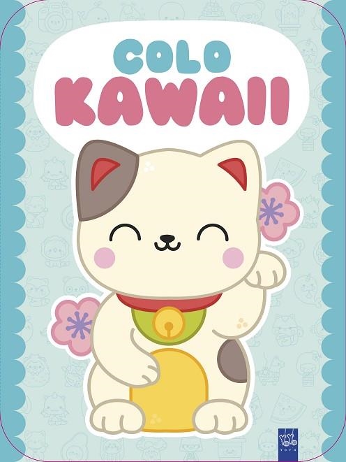 Colo Kawaii. Gato | 9788408312017 | Yoyo | Librería Castillón - Comprar libros online Aragón, Barbastro