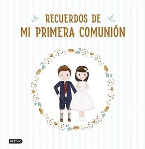 Recuerdos de mi primera comunión | 9788408317265 | Aa. Vv. | Librería Castillón - Comprar libros online Aragón, Barbastro