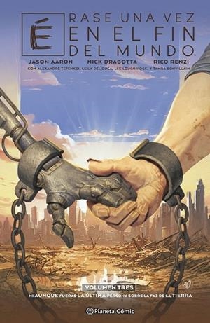 Érase una vez en el fin del mundo nº 03/03 | 9791387918729 | Aaron, Jason | Librería Castillón - Comprar libros online Aragón, Barbastro