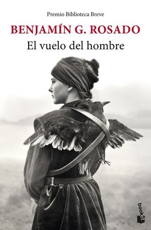 El vuelo del hombre | 9788432249457 | G. Rosado, Benjamín | Librería Castillón - Comprar libros online Aragón, Barbastro