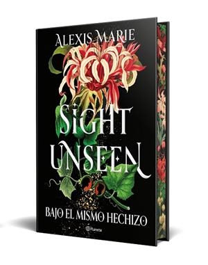 Sight Unseen. Bajo el mismo hechizo | 9788408318729 | Marie, Alexis | Librería Castillón - Comprar libros online Aragón, Barbastro