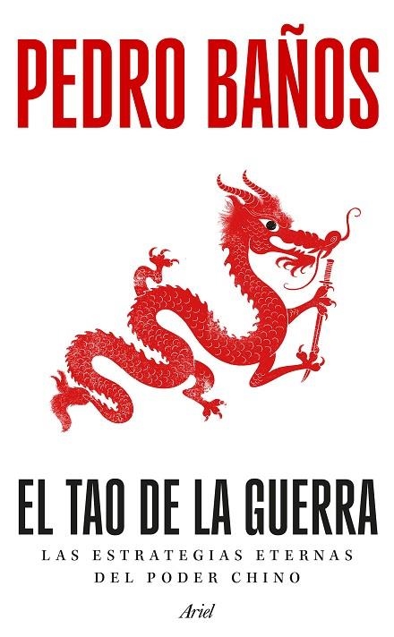 El tao de la guerra | 9788434440456 | Baños, Pedro | Librería Castillón - Comprar libros online Aragón, Barbastro