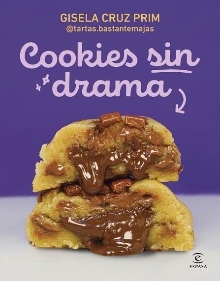 Cookies sin drama | 9788467080964 | Gisela Cruz Prim @tartas.bastantemajas | Librería Castillón - Comprar libros online Aragón, Barbastro