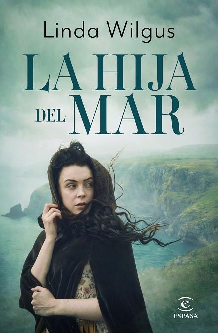 La hija del mar | 9788467081527 | Wilgus, Linda | Librería Castillón - Comprar libros online Aragón, Barbastro