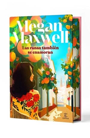 Las ranas también se enamoran. Edición especial. | 9788467081657 | Maxwell, Megan | Librería Castillón - Comprar libros online Aragón, Barbastro