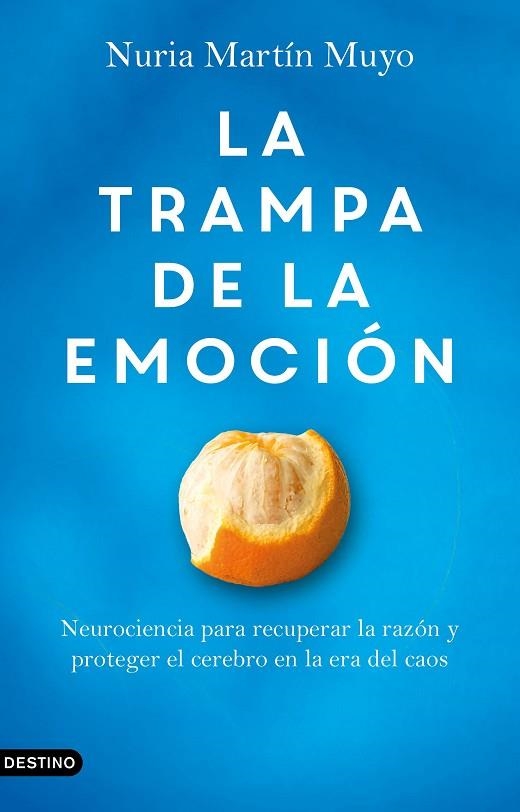 La trampa de la emoción | 9788423369751 | Martín Muyo, Nuria | Librería Castillón - Comprar libros online Aragón, Barbastro