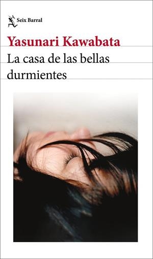 La casa de las bellas durmientes | 9788432249655 | Kawabata, Yasunari | Librería Castillón - Comprar libros online Aragón, Barbastro