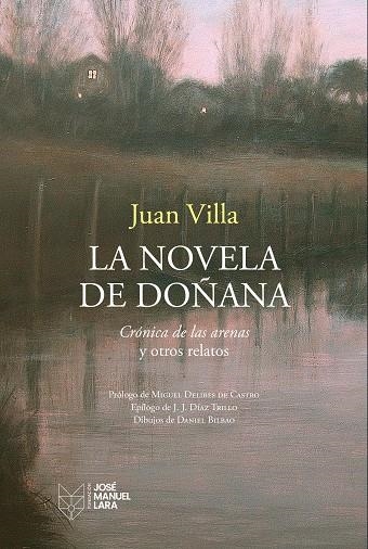 La novela de Doñana | 9788419132840 | Villa, Juan | Librería Castillón - Comprar libros online Aragón, Barbastro