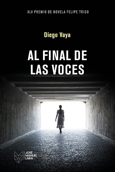 Al final de las voces | 9788419132826 | Vaya, Diego | Librería Castillón - Comprar libros online Aragón, Barbastro