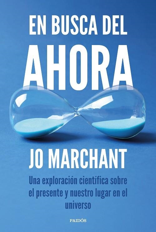 En busca del ahora | 9788449345272 | Marchant, Jo | Librería Castillón - Comprar libros online Aragón, Barbastro