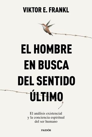 El hombre en busca del sentido último | 9788449345258 | Frankl, Viktor E. | Librería Castillón - Comprar libros online Aragón, Barbastro