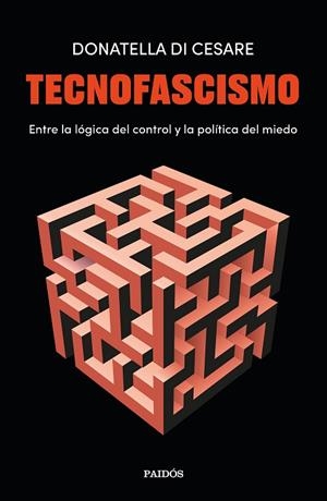 Tecnofascismo | 9788449345326 | Cesare, Donatella di | Librería Castillón - Comprar libros online Aragón, Barbastro