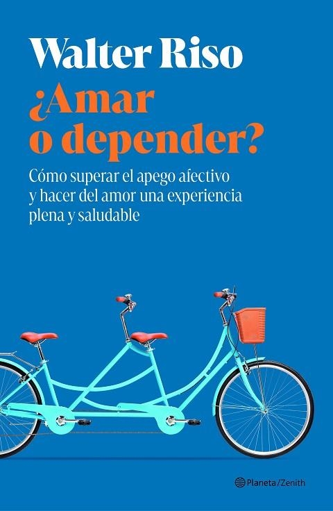 ¿Amar o depender? | 9788408318439 | Riso, Walter | Librería Castillón - Comprar libros online Aragón, Barbastro