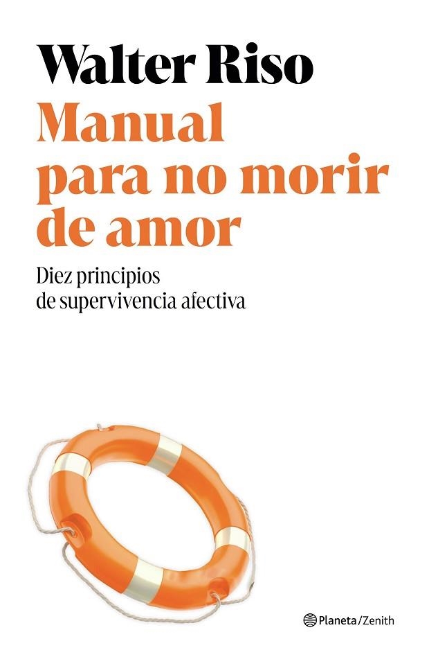 Manual para no morir de amor | 9788408318491 | Riso, Walter | Librería Castillón - Comprar libros online Aragón, Barbastro