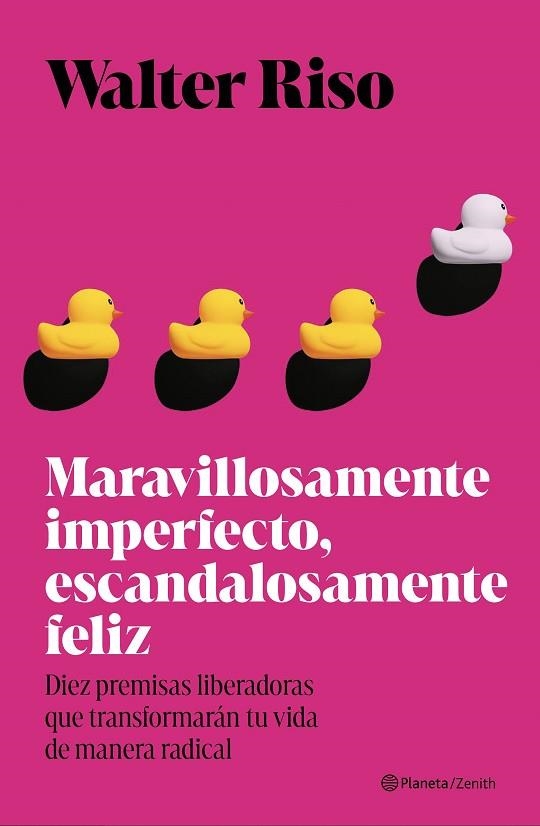 Maravillosamente imperfecto, escandalosamente feliz | 9788408318453 | Riso, Walter | Librería Castillón - Comprar libros online Aragón, Barbastro
