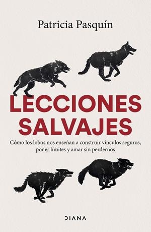 Lecciones salvajes | 9788411193320 | Pasquín, Patricia | Librería Castillón - Comprar libros online Aragón, Barbastro