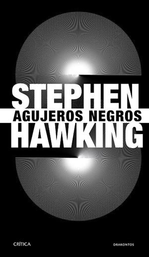 Agujeros negros | 9788491998754 | Hawking, Stephen | Librería Castillón - Comprar libros online Aragón, Barbastro