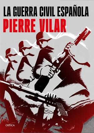 La guerra civil española | 9788491998747 | Vilar, Pierre | Librería Castillón - Comprar libros online Aragón, Barbastro
