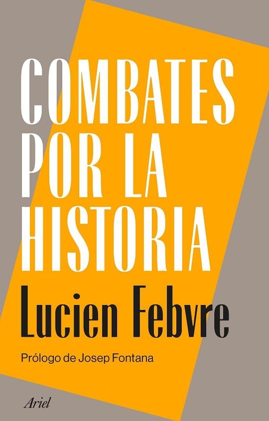 Combates por la historia | 9788434440470 | Febvre, Lucien | Librería Castillón - Comprar libros online Aragón, Barbastro