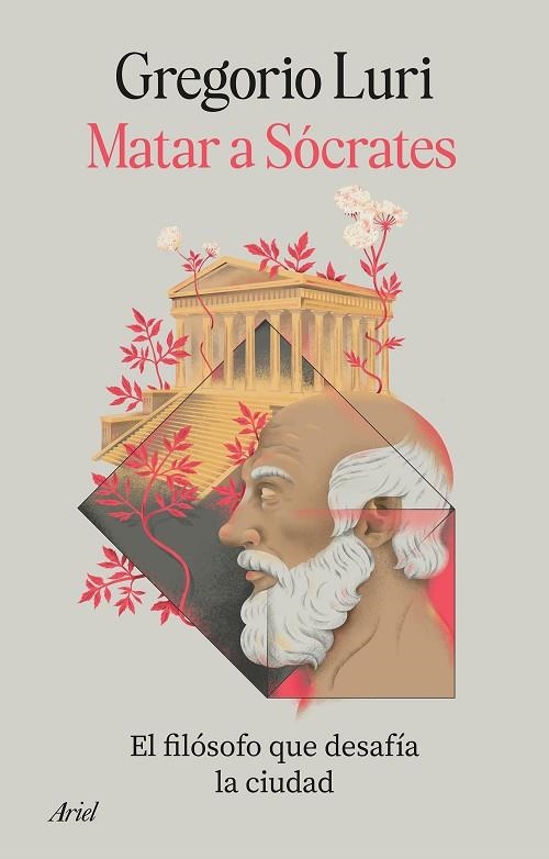 Matar a Sócrates | 9788434440364 | Luri, Gregorio | Librería Castillón - Comprar libros online Aragón, Barbastro