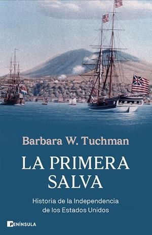 La primera salva | 9788411004886 | W. Tuchman, Barbara | Librería Castillón - Comprar libros online Aragón, Barbastro