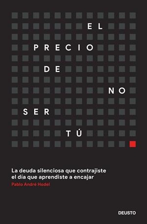El precio de no ser tú | 9788423439676 | Hodel, Pablo André | Librería Castillón - Comprar libros online Aragón, Barbastro