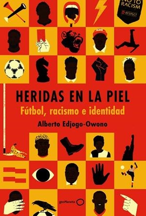 Heridas en la piel | 9788408317845 | Edjogo-Owono, Alberto | Librería Castillón - Comprar libros online Aragón, Barbastro