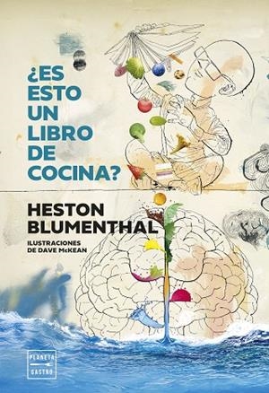 ¿Es esto un libro de cocina? | 9788408307433 | Blumenthal, Heston | Librería Castillón - Comprar libros online Aragón, Barbastro