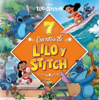 7 cuentos de Lilo & Stitch | 9791387901516 | Disney | Librería Castillón - Comprar libros online Aragón, Barbastro