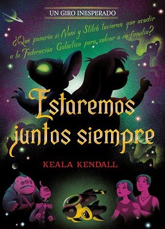 Estaremos juntos siempre. Un giro inesperado | 9791387901431 | Disney | Librería Castillón - Comprar libros online Aragón, Barbastro