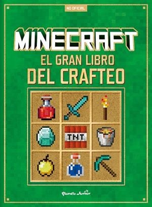 Minecraft. El gran libro del crafteo | 9788408305293 | Aa. Vv. | Librería Castillón - Comprar libros online Aragón, Barbastro
