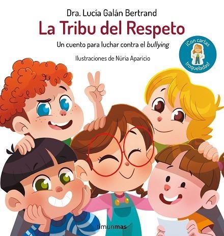 La Tribu del Respeto | 9788408312512 | Galán Bertrand, Lucía | Librería Castillón - Comprar libros online Aragón, Barbastro