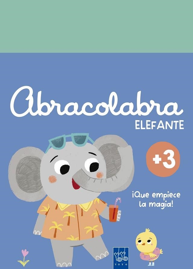 Abracolabra. Elefante | 9788408312178 | Yoyo | Librería Castillón - Comprar libros online Aragón, Barbastro