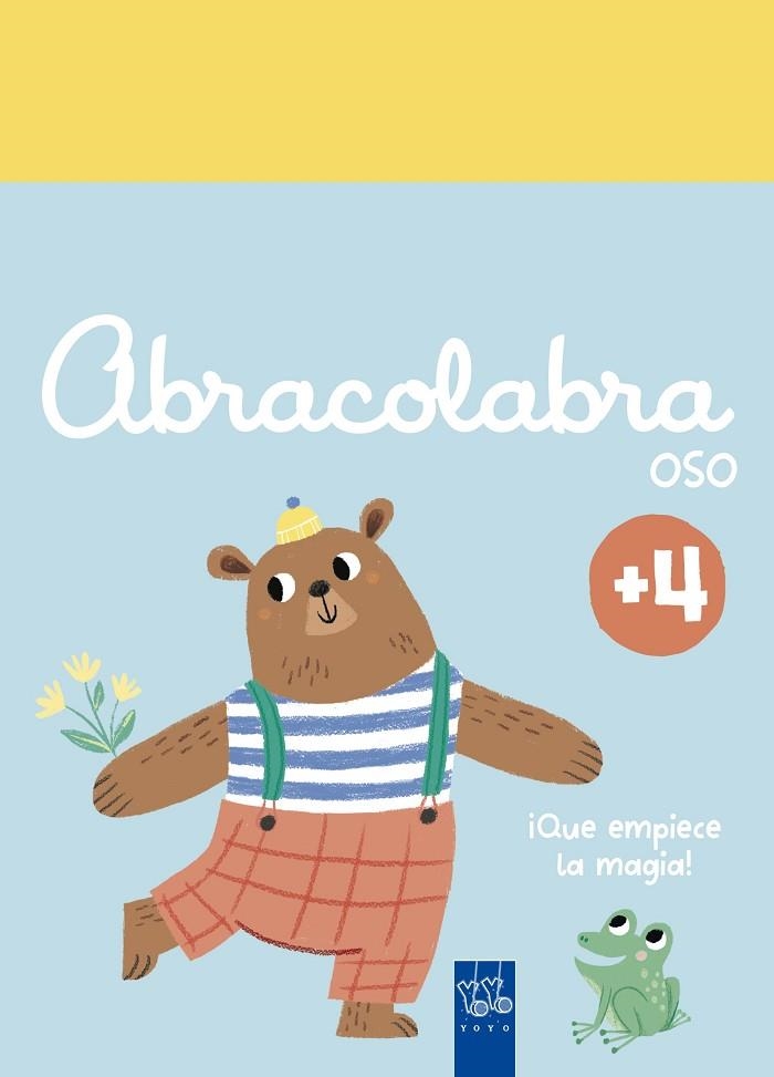 Abracolabra. Oso | 9788408312154 | Yoyo | Librería Castillón - Comprar libros online Aragón, Barbastro