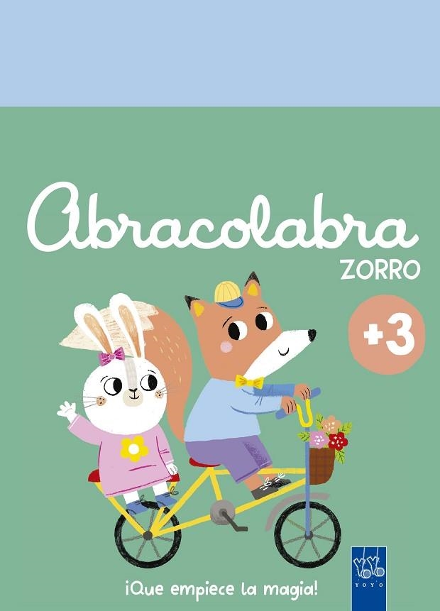 Abracolabra. Zorro | 9788408312161 | Yoyo | Librería Castillón - Comprar libros online Aragón, Barbastro