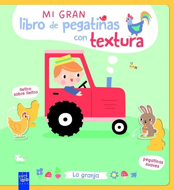 Mi gran libro de pegatinas con textura. La granja | 9788408312123 | Yoyo | Librería Castillón - Comprar libros online Aragón, Barbastro