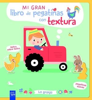 Mi gran libro de pegatinas con textura. La granja | 9788408312123 | Yoyo | Librería Castillón - Comprar libros online Aragón, Barbastro