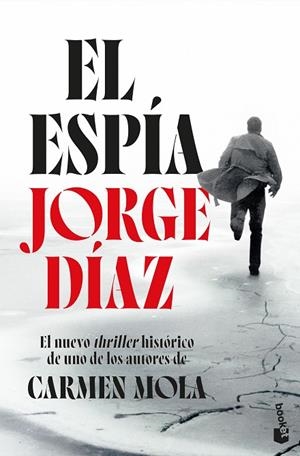El espía | 9788408318675 | Jorge Díaz | Librería Castillón - Comprar libros online Aragón, Barbastro