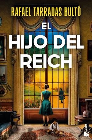 El hijo del Reich | 9788467081725 | Tarradas Bultó, Rafael | Librería Castillón - Comprar libros online Aragón, Barbastro