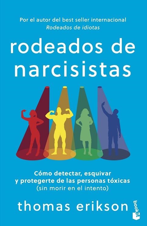 Rodeados de narcisistas | 9788408318842 | Erikson, Thomas | Librería Castillón - Comprar libros online Aragón, Barbastro