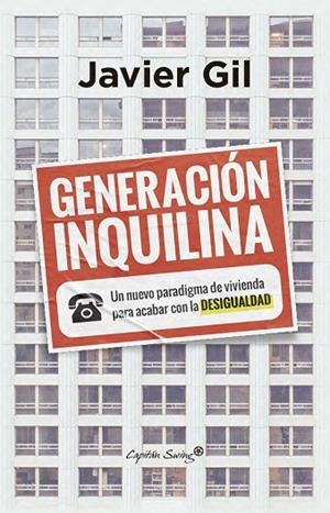 Generación inquilina | 9791399105988 | Gil, Javier | Librería Castillón - Comprar libros online Aragón, Barbastro