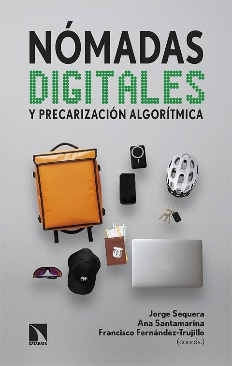 Nómadas digitales y precarización algorítmica | 9788410675544 | Sequera, Jorge | Librería Castillón - Comprar libros online Aragón, Barbastro