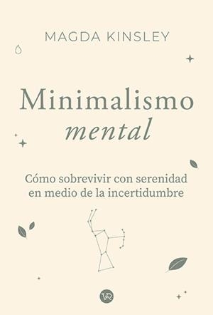 Minimalismo Mental | 9791387601720 | Kinsley, Magda | Librería Castillón - Comprar libros online Aragón, Barbastro