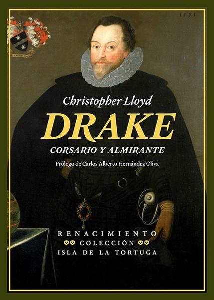 Drake. Corsario y almirante | 9791387939618 | Lloyd, Christopher | Librería Castillón - Comprar libros online Aragón, Barbastro