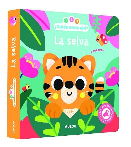 1, 2, 3, quién anda ahí. La selva. Libro de sonidos | 9791039575874 | VAUTIER, Vanessa | Librería Castillón - Comprar libros online Aragón, Barbastro