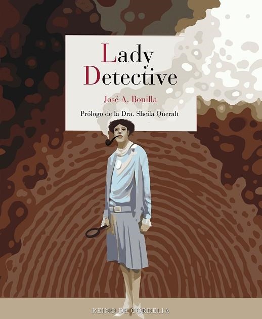 Lady Detective | 9791387599331 | A. Bonilla, José | Librería Castillón - Comprar libros online Aragón, Barbastro