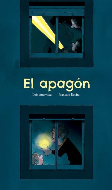 El apagón | 9791387834982 | Amavisca, Luis | Librería Castillón - Comprar libros online Aragón, Barbastro