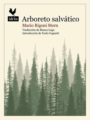 Arboreto salvático | 9788419168542 | Rigoni Stern, Mario | Librería Castillón - Comprar libros online Aragón, Barbastro