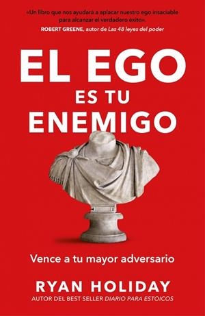 El ego es tu enemigo | 9788418053696 | Holiday, Ryan | Librería Castillón - Comprar libros online Aragón, Barbastro