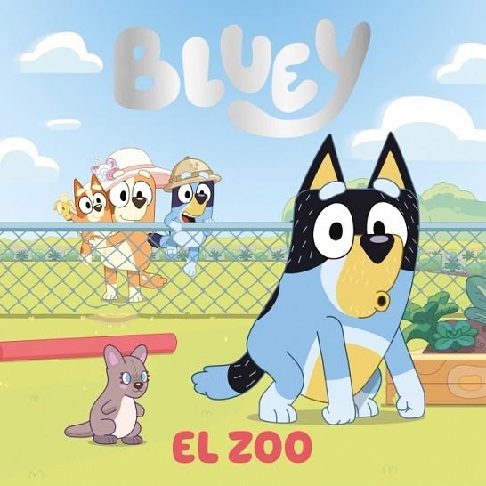 Bluey. Un cuento - El Zoo (edición en español) | 9788448872908 | Bluey | Librería Castillón - Comprar libros online Aragón, Barbastro